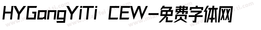HYGangYiTi CEW字体转换